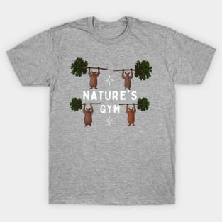Nature’s Gym Funny Hiking and Camping T-Shirt